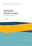 Technische Versicherungen: Leitfaden für die Praxis